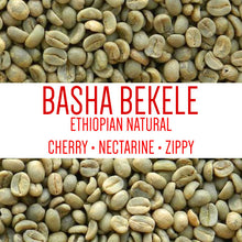 Load image into Gallery viewer, BASHA BEKELE ETHIOPIAN NATURAL G1 NATURAL 2023 UNROASTED GREEN BEANS