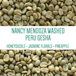 Nancy Mendoza Washed Peru Gesha - GREEN BEANS