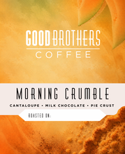Load image into Gallery viewer, Morning Crumble Blend