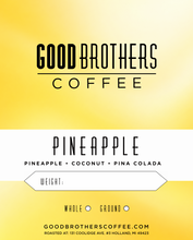 Load image into Gallery viewer, Pineapple - Colombia Huila Bourbone Finca La Soledad  (GREEN)
