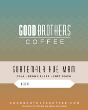 Load image into Gallery viewer, Guatemala Huehuetenango Mam SHB UNROASTED GREEN BEANS