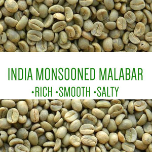 India Monsooned Malabar AA UNROASTED GREEN BEANS